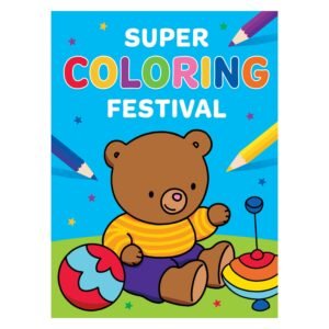 Kleurboek cover met schattige beer, speelgoed en kleurpotloden op blauwe achtergrond Super Coloring Festival Kleurboek