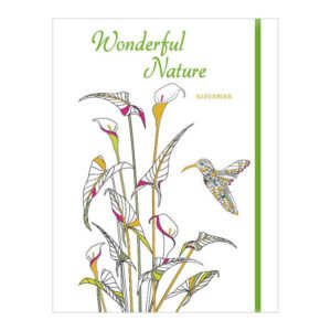 Voorkant van kleurboek Wonderful Nature met bloemen en een sierlijke kolibrie Wonderful Nature kleurboek