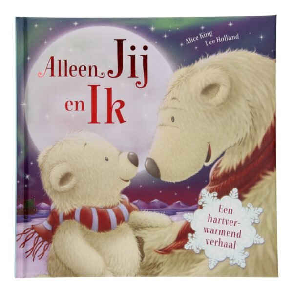 Voorkant van prentenboek Alleen Jij en Ik met twee ijsberen onder de maan Alleen Jij en Ik