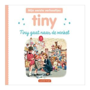 Voorkant Tiny gaat naar de winkel met kleurrijke speelgoedafdeling en kinderen Tiny Gaat naar de Winkel