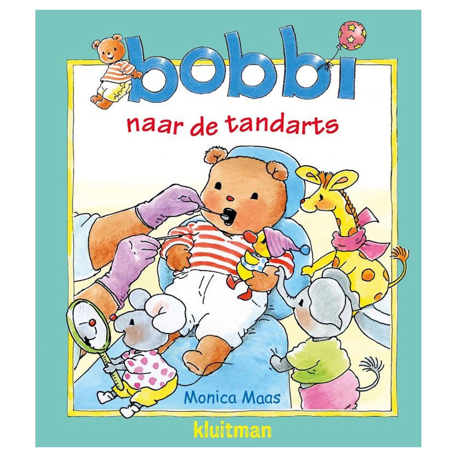 uitgeverij-kluitman-bobbi-naar-de-tandarts-voorkant-kinderboek Voorzijde van het kinderboek 'Bobbi naar de tandarts' met Bobbi op de tandartsstoel en kleurrijke dieren Bobbi naar de Tandarts