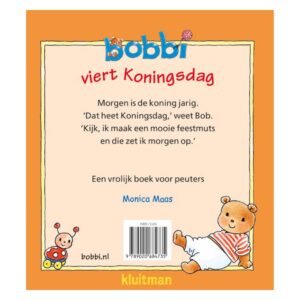 Achterkant van het prentenboek ‘Bobbi viert Koningsdag’ met korte samenvatting voor peuters