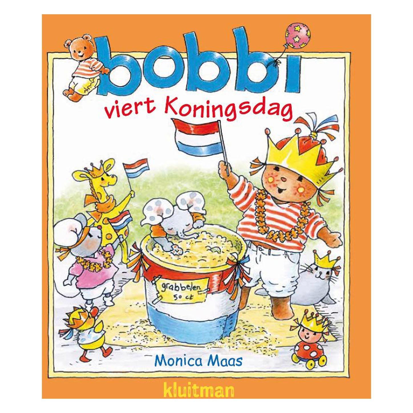 uitgeverij-kluitman-bobbi-viert-koningsdag-voorkant-boek-cover Voorkant van het kinderboek Bobbi viert Koningsdag met Bobbi in oranje outfit en Nederlandse vlag Bobbi Viert Koningsdag
