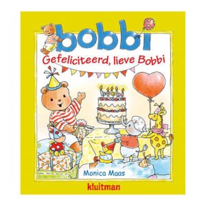 Voorkant van het vrolijke peuterboek "Gefeliciteerd, lieve Bobbi" met Bobbi en vriendjes op een Bobbi - Gefeliciteerd, Lieve Bobbi