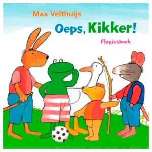 Cover van het flapjesboek 'Oeps, Kikker!' van Max Velthuijs met Kikker en zijn vrienden Oeps, Kikker! Flapjesboek
