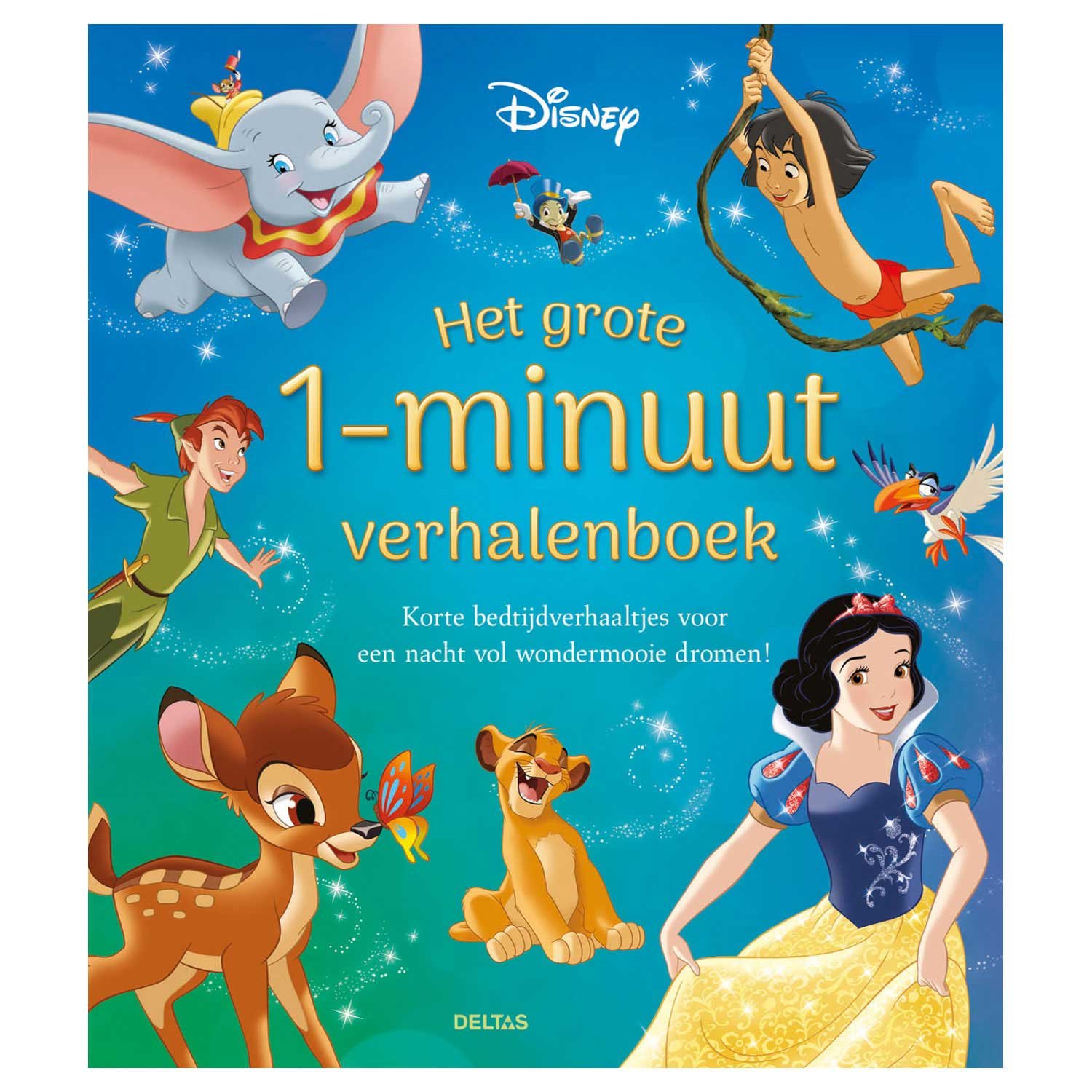 deltas-disney-1-minuut-verhalenboek-cover-bedtijdverhalen Cover van Disney boek 'Het grote 1-minuut verhalenboek' met bekende figuren als Dumbo, Peter Pan, Bambi en Sneeuwwitje Het Grote Disney 1-Minuut Verhalenboek