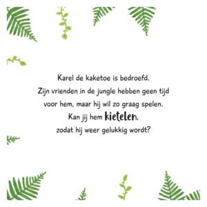 Pagina met tekst over kaketoe Karel die zich eenzaam voelt en vraagt om gekieteld te worden