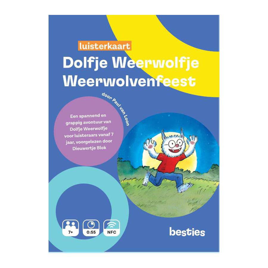 Voorkant van luisterkaart 'Dolfje Weerwolfje Weerwolvenfeest Luisterkaart met kleurrijke illustratie van een vrolijke weerwolf onder de volle maan