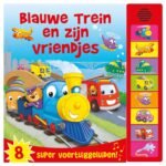 Kinderboek cover Blauwe Trein en zijn vriendjes met vrolijke voertuigen Geluidenboek Blauwe Trein en zijn Vriendjes