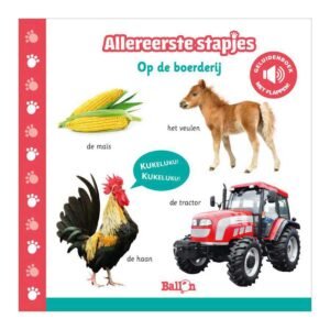 Voorkant peuterboek Allereerste stapjes over de boerderij met dieren en tractor Geluidenboek Op de Boerderij