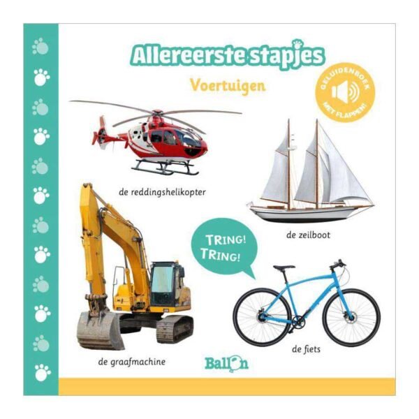 Voorkant van het kinderboek Allereerste Stapjes Voertuigen met graafmachine, fiets, zeilboot en helikopter Geluidenboek - Voertuigen