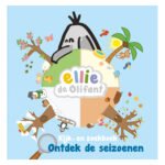 Kinderboek cover Ellie de Olifant over de vier seizoenen met vrolijke illustraties van lente, zomer, herfst en winter Kijk- en Zoekboek Ellie de Olifant - Ontdek de seizoenen