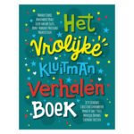 Vrolijke kinderboek cover met kleurrijke letters en namen van auteurs op een blauwe achtergrond Het Vrolijke Kluitman Verhalenboek