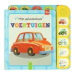 Voorkant van kinder geluidenboek Voertuigen met rode auto en geluidsknoppen Mijn Geluidenboek Voertuigen