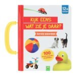 Voorkant beeldwoordenboek - Kijk eens wat zie je daar? Eerste Woorden met speelgoed en dieren