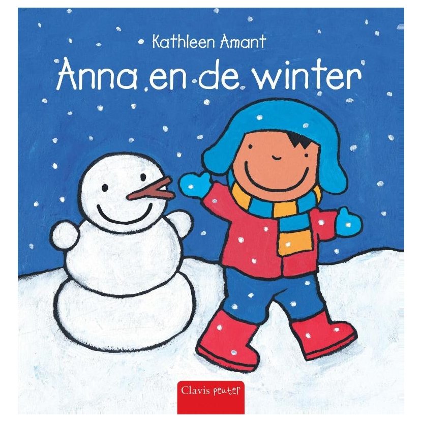 Boekcover Anna en de winter met meisje en sneeuwpop in winter Anna En De Winter