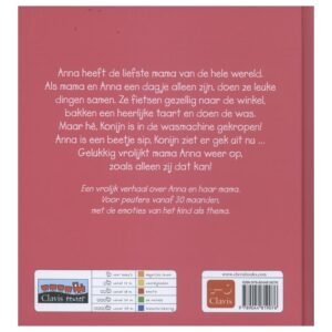 Achterkant van het kinderboek Anna en haar lieve mama van Kathleen Amant met roze kaft en boekbeschrijving