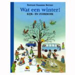 Boekcover Wat een winter kijk- en zoekboek met sneeuwscène, sneeuwpop en illustraties Wat Een Winter Kijk en Zoekboek