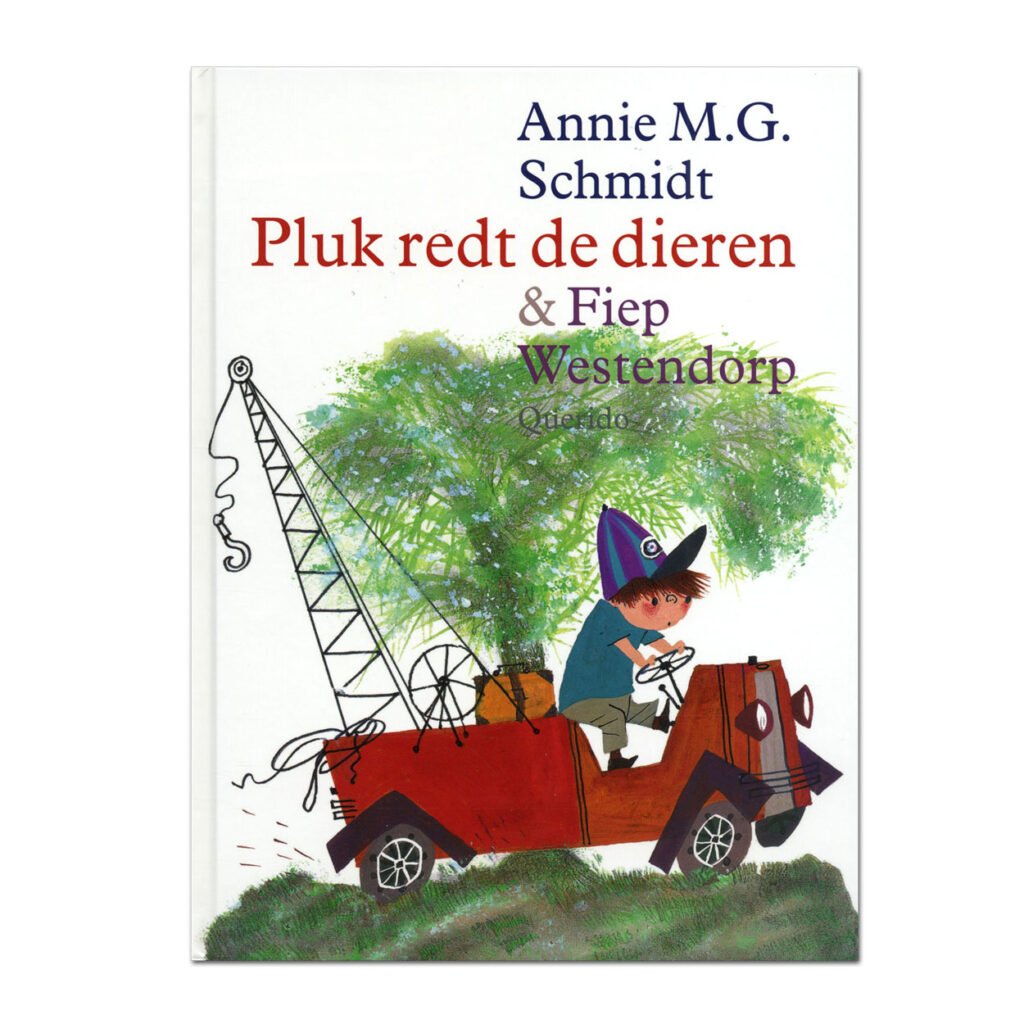 Boekomslag Pluk redt de dieren van Annie M.G. Schmidt met kraanwagentje Pluk Redt De Dieren