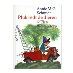 Boekomslag Pluk redt de dieren van Annie M.G. Schmidt met kraanwagentje Pluk Redt De Dieren