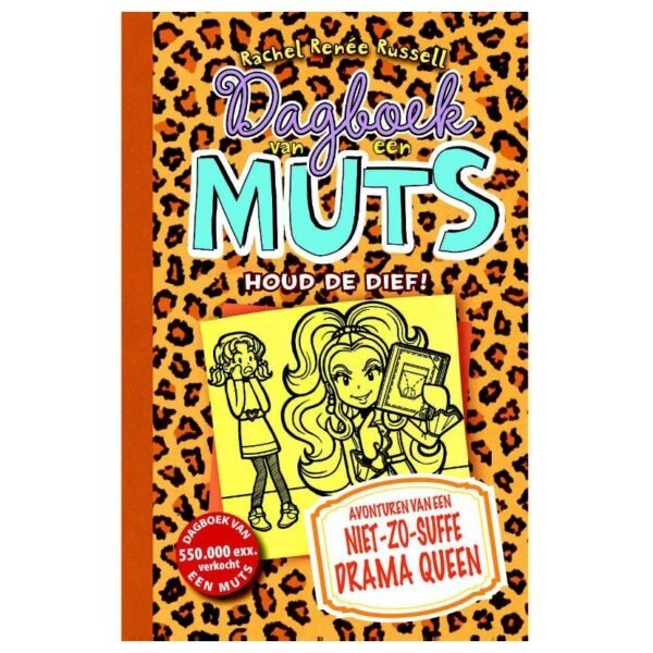 Dagboek van een Muts - Houd de Dief!