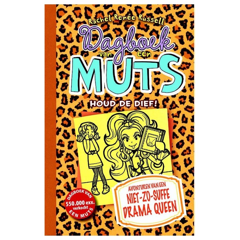 Boekcover Dagboek van een Muts - Houd de Dief! van Rachel Renée Russell met illustratie van Nikki en luipaardprint omslag