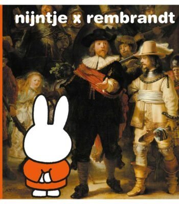 Nijntje x Rembrandt cover met De Nachtwacht en Nijntje illustratie Nijntje x Rembrandt
