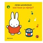 Voorkant Nijntjes geluidenboek - Wat hoor je Nijntje? met trommel en muzieknoten nijntjes geluidenboek wat hoor je nijntje