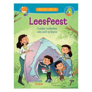 Omslag van het kinderboek Leesfeest met kinderen die samen een tent opzetten. Leesfeest Leuke Verhalen (AVI-E3/AVI-3)