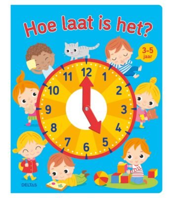 Voorzijde boekcover van klokboek Hoe Laat Is Het? (3-5 Jaar) blauw met klok