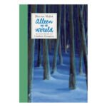 Boekomslag Alleen op de Wereld met donker winterbos illustratie Alleen Op De Wereld