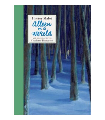 Boekomslag Alleen op de Wereld met donker winterbos illustratie Alleen Op De Wereld