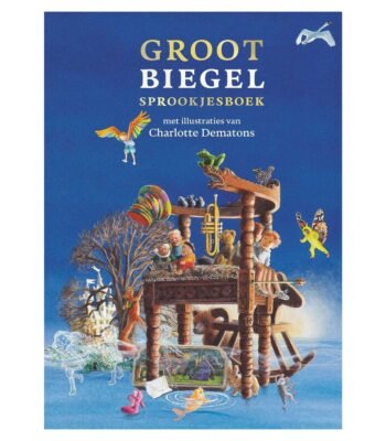 Voorkant Groot Biegel Sprookjesboek met fantasierijke illustratie en blauwe achtergrond Groot Biegel Sprookjesboek