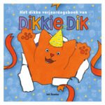 Voorkant van Het dikke verjaardagsboek van Dikkie Dik met oranje kat en feesthoed Het dikke verjaardagsboek van Dikkie Dik