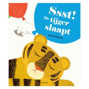 Voorkant van het kinderboek "Ssst! De tijger slaapt" met slapende tijger en kleurrijke ballonnen Kartonboekje Ssst! De Tijger Slaapt