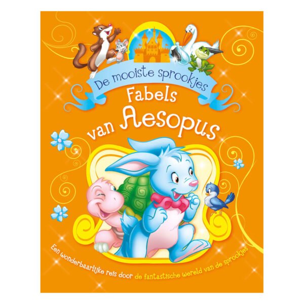 Vrolijke boekcover van De mooiste sprookjes – Fabels van Aesopus met kleurrijke dierenillustraties De mooiste sprookjes - fabels van aesopus