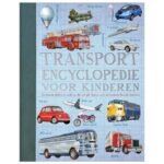 Omslag van de Transport Encyclopedie voor Kinderen met illustraties van voertuigen zoals vliegtuigen, auto's, treinen en vrachtwagens Transport Encyclopedie
