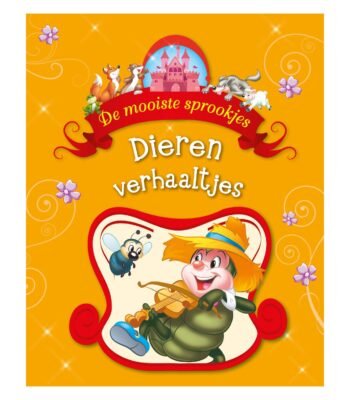 Voorkant kinderboek De mooiste sprookjes – Dieren verhaaltjes met illustratie van rups en bij De Mooiste Sprookjes Dierenverhaaltjes