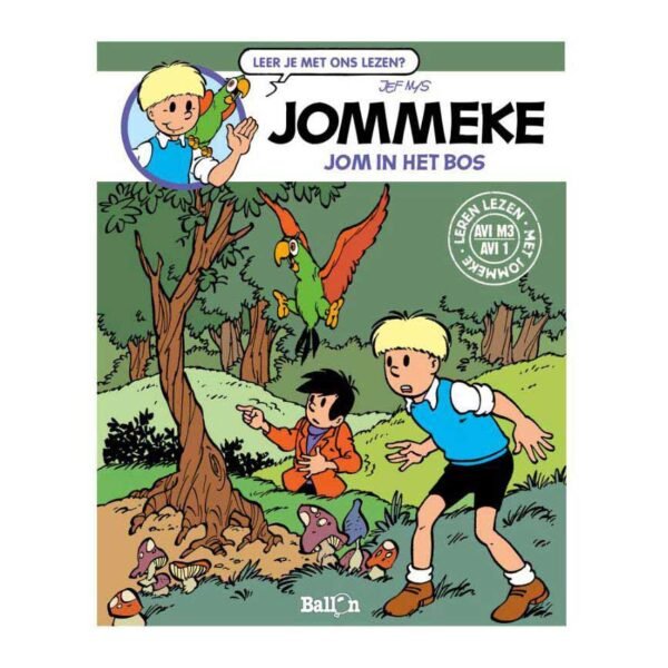 Boekcover Jommeke Jom in het Bos met Jom en papegaai in het bos Jommeke - Jom In Het Bos