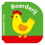 Kinderboekje Boerderij met gele kip illustratie voor peuters Duimelotjes Kartonboekje Boerderij