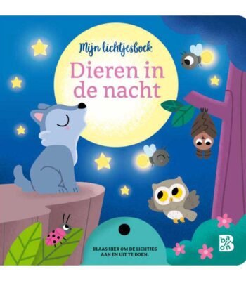Voorkant Mijn lichtjesboek - Dieren in de nacht met wolf, uil en vuurvliegjes Mijn Lichtjesboek Dieren in de Nacht