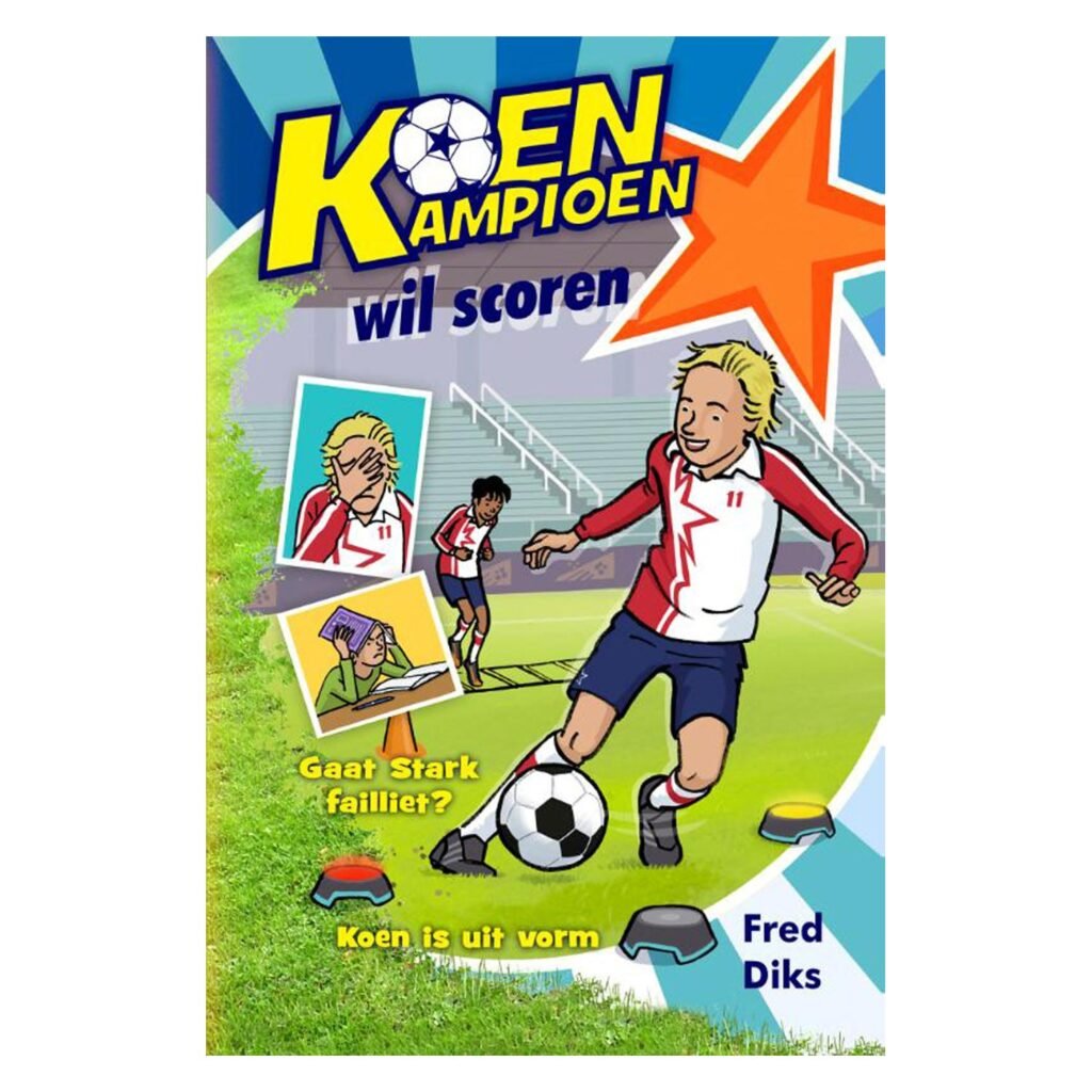 Boekcover Koen Kampioen wil scoren met voetballende jongen op het veld Koen Kampioen Wil Scoren