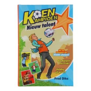 Voorkant van Koen Kampioen - Nieuw talent boek met voetballende jongen en bal in actie