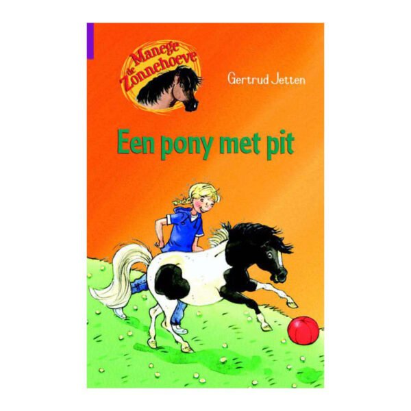 Voorkant kinderboek Manege de Zonnehoeve - Een pony met pit met meisje op zwart-witte pony