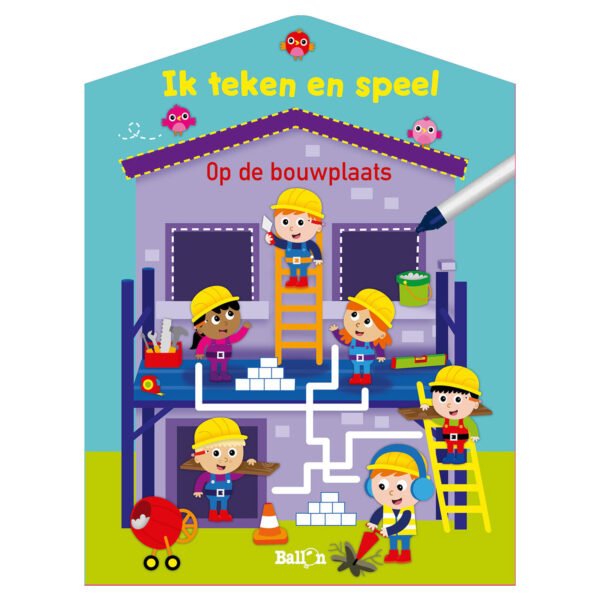 Cover van uitwisboek ik teken en speel - op de bouwplaats met huis en bouwvakkers