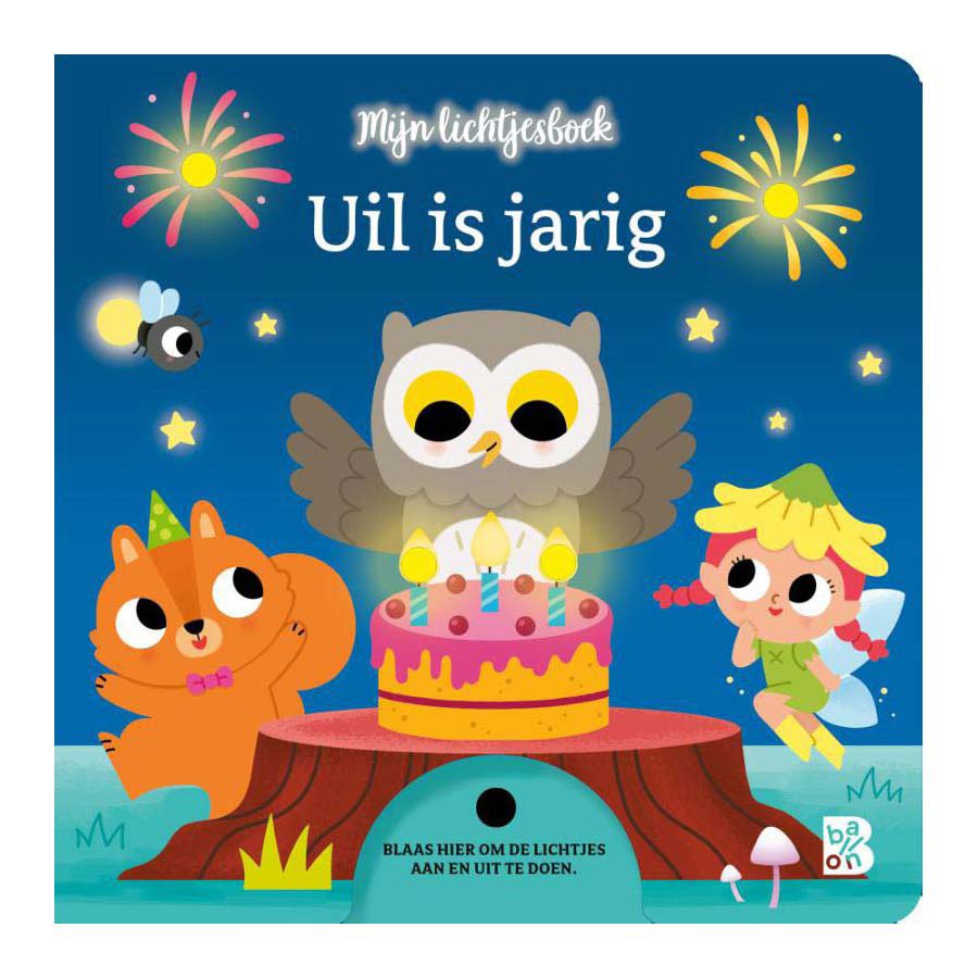 Voorkant Mijn lichtjesboek - Uil is jarig met uil, verjaardagstaart en feestelijke illustraties uil is jarig lichtjesboek