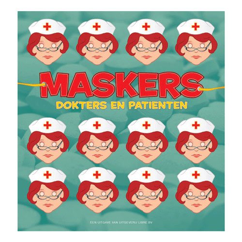 voorkant boek maskers dokters en patiënten met zuster maskers Maskers Dokters